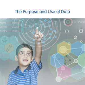 The Purpose and Use of Data